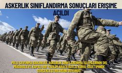 Askerlik sınıflandırma sonuçları erişime açıldı
