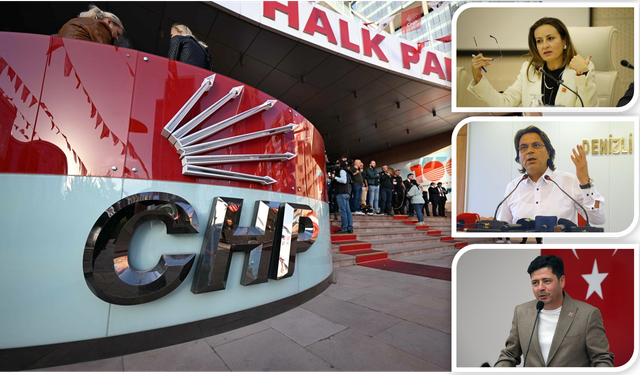 Denizli, Manisa ve Muğla CHP İl Başkanları görevden alındı