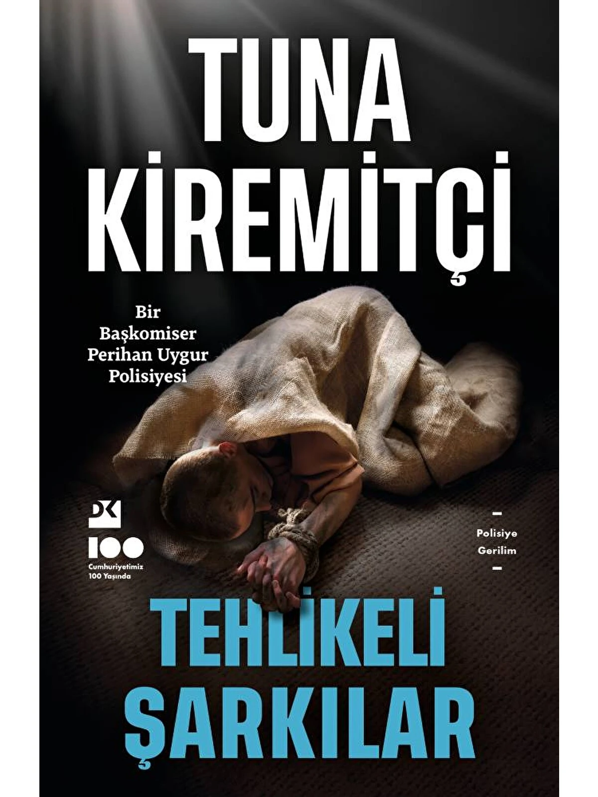 Tehlikeli Sarkılar