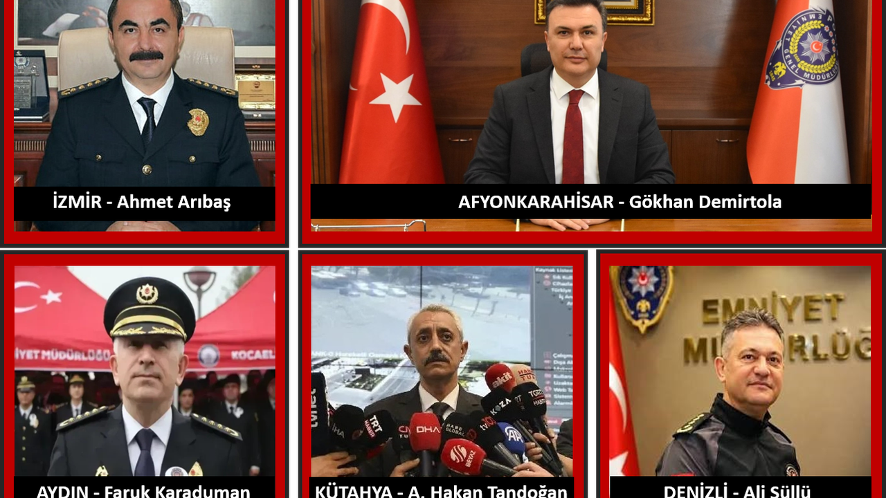 Ege'de 5 İl'in Emniyet Müdürü değişti