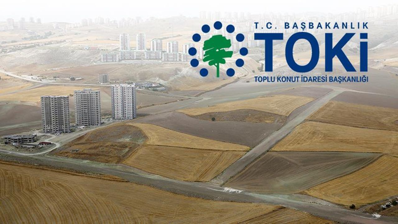 TOKİ'den 47 ilde arsa satışı